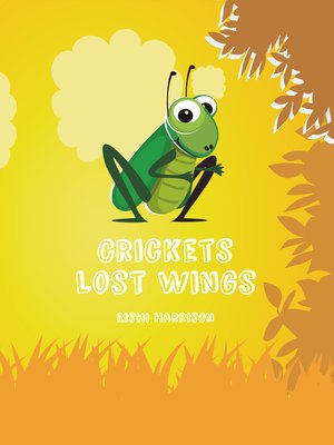 cover image of Crickets Lost Wings